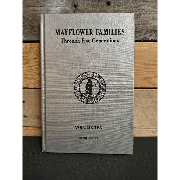Mayflower Families through Five Generations Vol. 10 (1996) HC Samuel Fuller - Picture 1 of 2